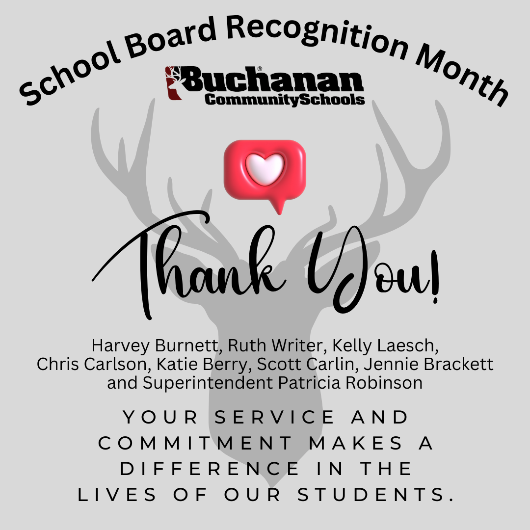 School Board Recognition Month 2024! Buchanan Community Schools